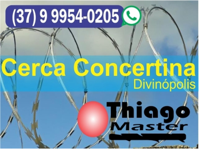 Fábrica de Cerca Concertina em Divinópolis - Thiago Master (37) 9 9954-0205