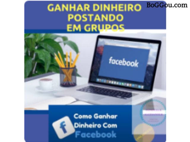 Como Ganhar Dinheiro com Grupos do Facebook R$5.000,00 por Mês